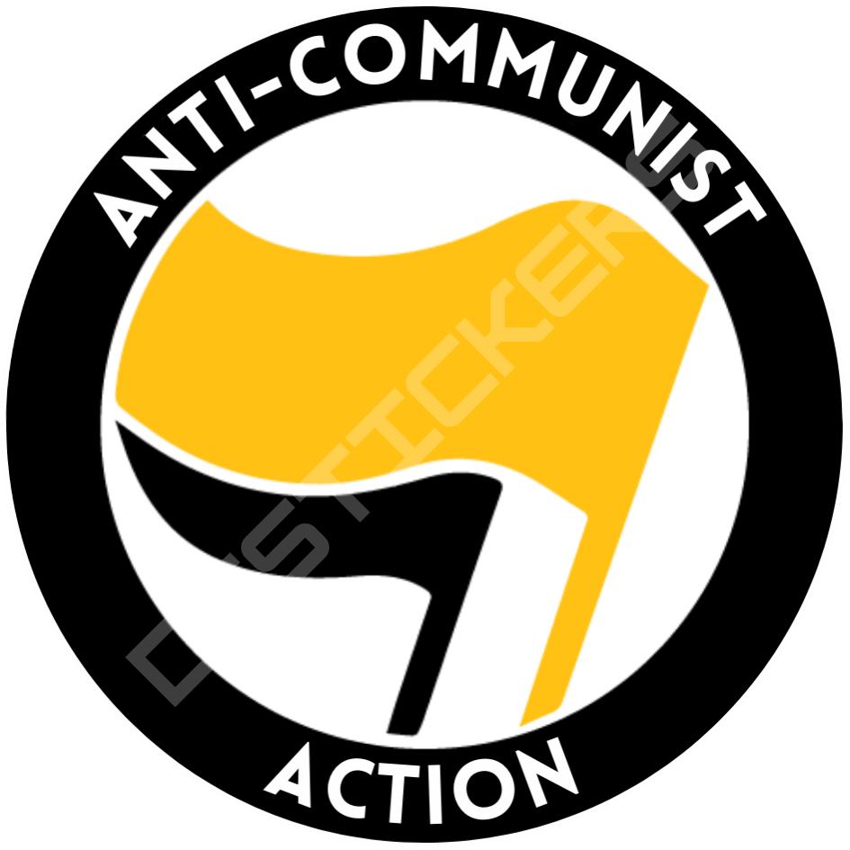 50 English Anti Communist Action Sicker 8 cm Round