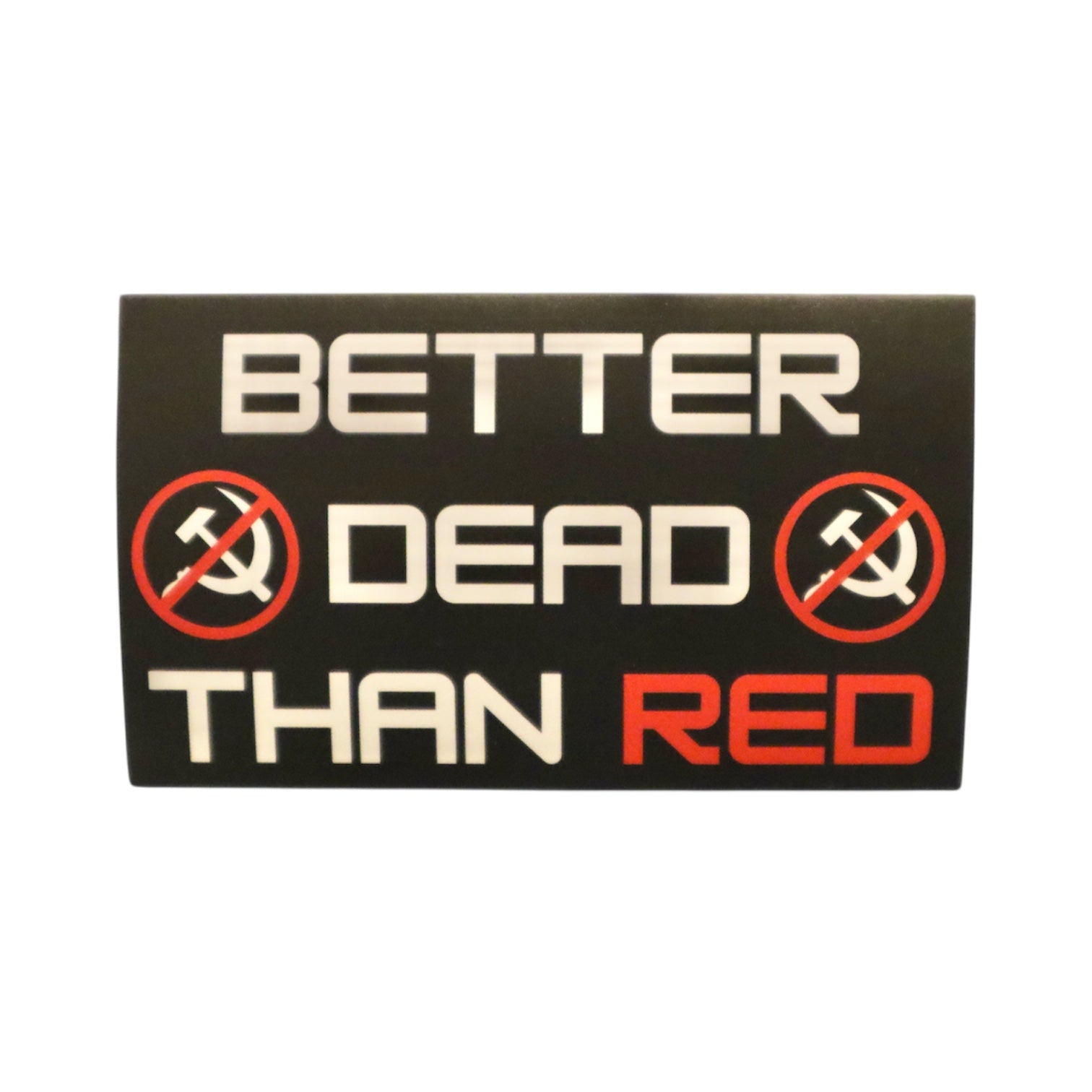 50 Better Dead Than Red Aufkleber 10 x 6 cm
